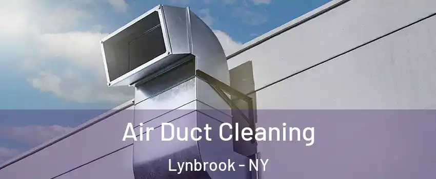  Air Duct Cleaning Lynbrook - NY