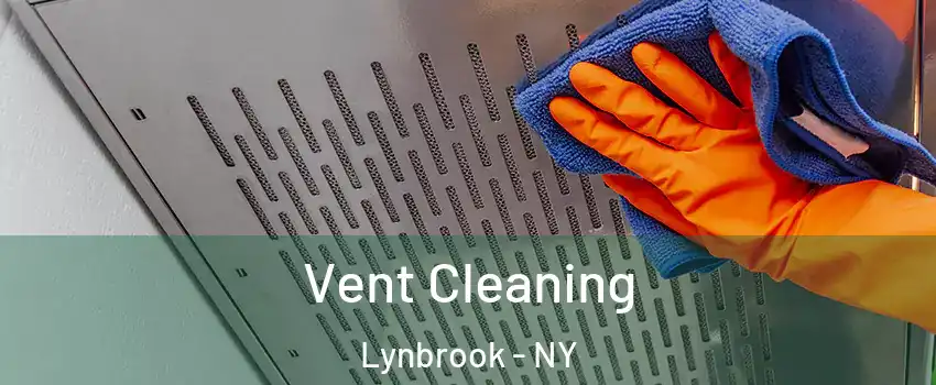  Vent Cleaning Lynbrook - NY